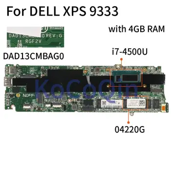 За DELL XPS 13 9333 I7-4500U 4 GB дънна Платка на лаптоп CN-04220G 04220G DAD13CMBAG0 SR16Z дънна Платка на лаптоп