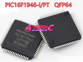 Aoweziic 2018 + 100% чисто нов оригинален микроконтролер PIC16F1946-I/PT PIC16F1946 MCU