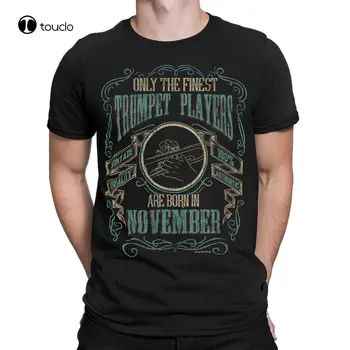 Готина Тениска Мъжка Тениска, най-Добрите трубачи, Родени през ноември, Музика, Рожден Ден, Коледа, Лятна Тениска